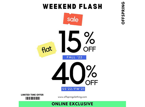 Offspring! Weekend Flash Sale Flat 15% 40% Offimage-815