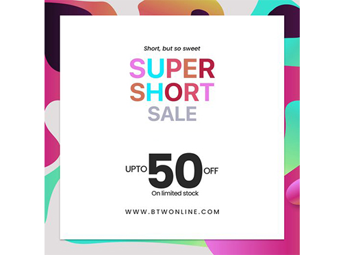 BTW - By The Way Super Short Sale! Upto 50% Offimage-1013