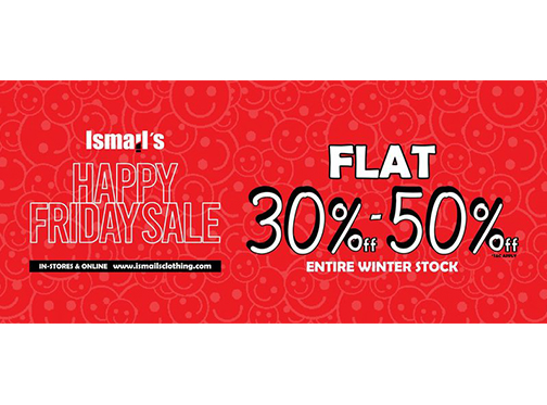 Ismails! Blessed Friday Sale Flat 30% & 50% Offimage-875