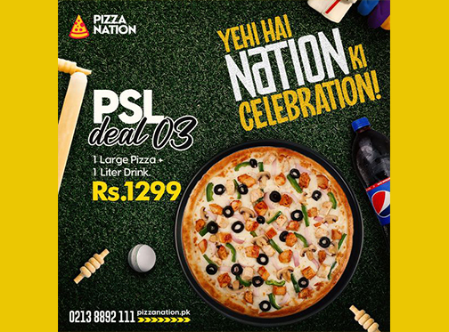 Pizza Nation PSL Deal 1 For Rs. 499image-818