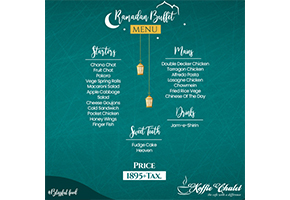 Koffie Chalet Ramadan Buffet For Rs.1895image-387