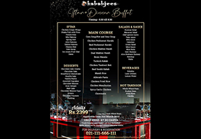 Kababjees Iftar Dinner Buffet For Adults For Rs.2399image-406