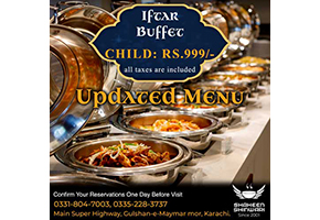 Shaheen Shinwari Iftar Buffet For Rs.999/- For Childimage-411