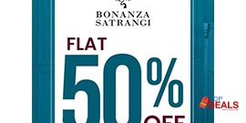 Bonanza Satrangi! Flat 50% off 