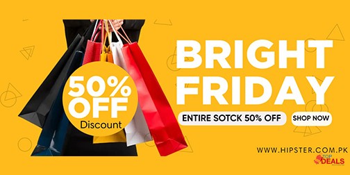 Hipster! Bright Friday Sale Flat 50% Off 