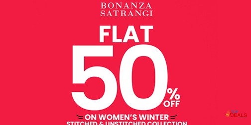 Bonanza.Satrangi Winter Sale Flat 50% off 