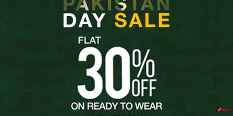 Pakistan Day Sale at Lakhany! Flat 20% & 30% Off 