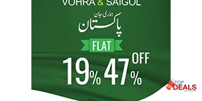 Vohra & Saigol Independence Day Sale Flat 19% & 47% Off 